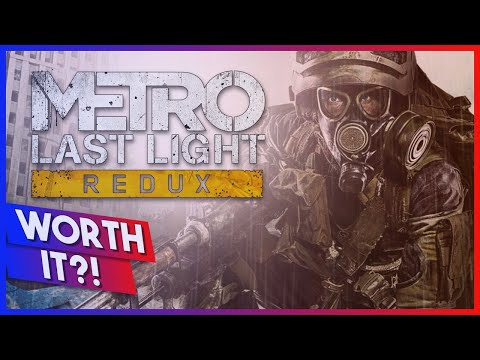 Metro Last Light Redux Review // Is It Worth It NOW?!