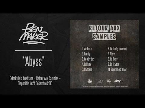 BEN MAKER - Abyss (Retour Aux Samples - rap instrumental / hip hop beat)