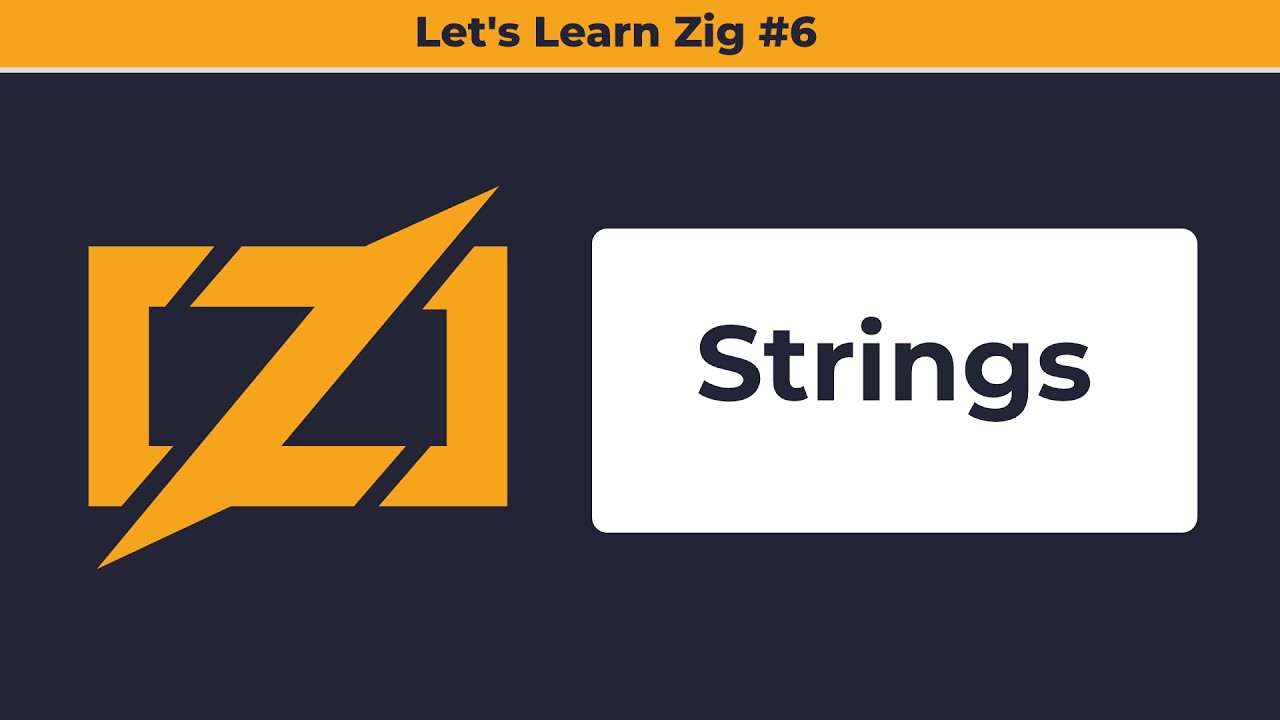 Strings in Zig