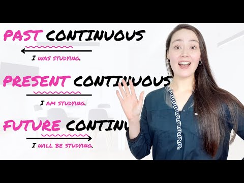 ALL CONTINUOUS TENSES in English - present continuous | past continuous | future continuous