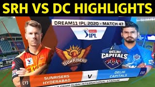 IPL 2020: SRH vs DC Highlights : Sunrisers Hyderabad vs Delhi Capitals Highlights