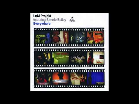 LnM Projekt - Everywhere (The Sharp Boys Royal House Remix) (feat. Bonnie Bailey)