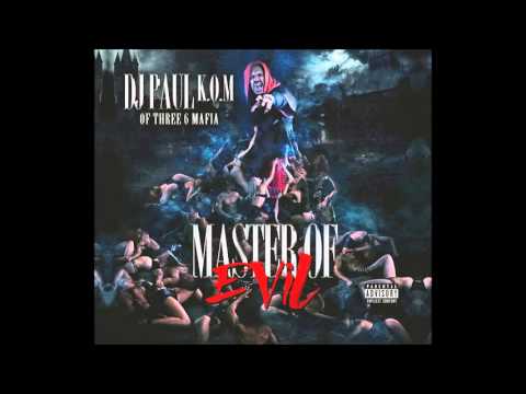 DJ Paul : Master Of Evil (Full Album)