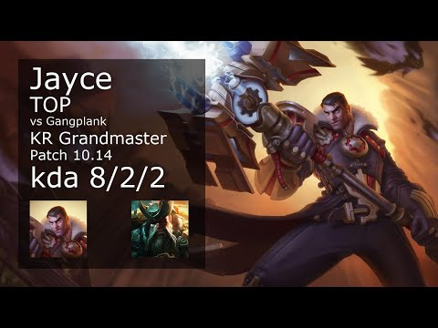 Jayce Top vs Gangplank - KR Grandmaster 8/2/2 Patch 10.14 Gameplay // [롤] 제이스 vs 갱플랭크 탑