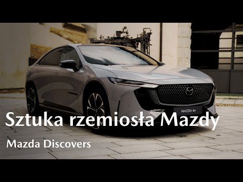 Sztuka rzemiosła Mazdy | Mazda Discovers