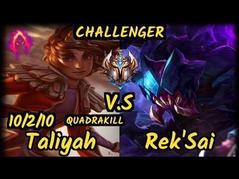 Kirei (TALIYAH) vs REK'SAI - QUADRAKILL 10/2/10 KDA JUNGLE CHALLENGER GAMEPLAY - EUW