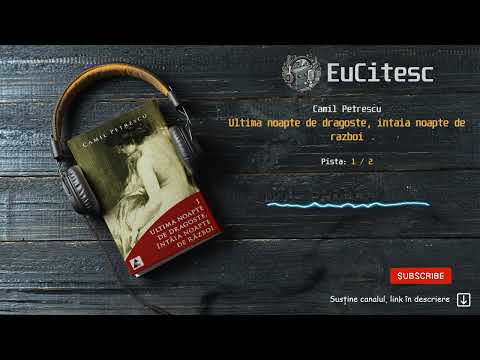 Ultima noapte de dragoste intaia noapte de razboi - Camil Petrescu ▶️ 1/2 | Carte Audio | #audiobook