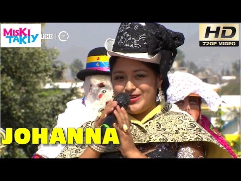 JOHANNA DEL MANTARO "Mix Tunantada" - Miski Takiy (25/Jun/2016)