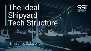 How to Build the Ideal Shipyard Tech Structure