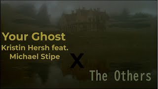 Your Ghost - Kristin Hersh feat. Michael Stipe X The Others