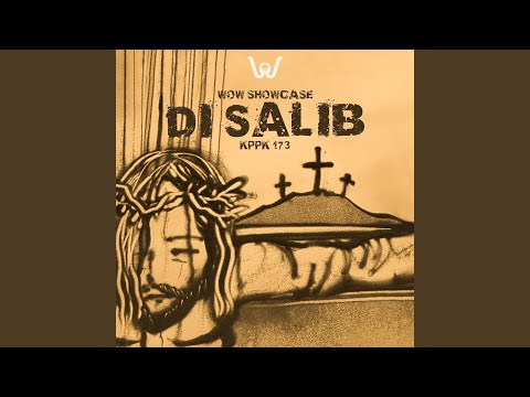 Di Salib (KPPK 173) - WOW Showcase