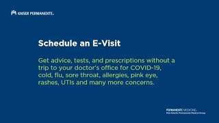 How to Schedule an E-Visit | Kaiser Permanente Mid-Atlantic