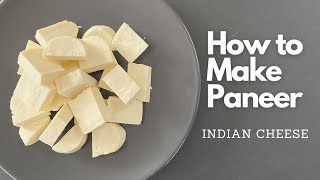 How to Make Paneer at Home | Indian Cheese (Paneer) Recipe | Easy Way to Make Paneer at Home