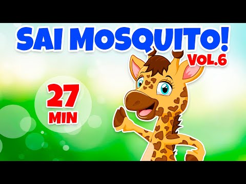 Sai Mosquito! (Desenho Infantil) Vol. 6 - Giramille 27 min | Desenho Animado Musical