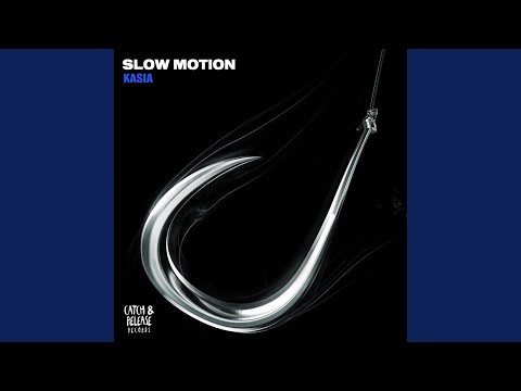 Slow Motion