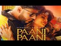 Badshah Pani Pani Ho Gai Jacqueline Fernandez Pani Pani Song Status Pani Pani Status Badshah