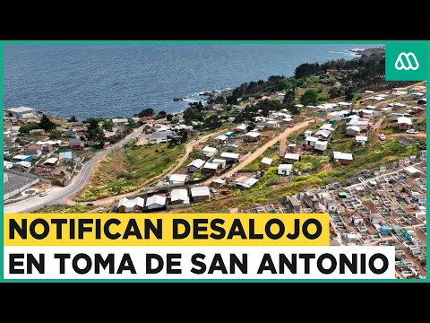 Mega desalojo en toma de San Antonio: más de 20 mil personas deberían dejar terrenos y casas