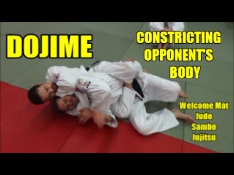DOJIME CONSTRICTING AND SQUEEZING OPPONENT'S BODY — judo technique demonstration