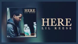 Lil Reese - Here (Official Audio)