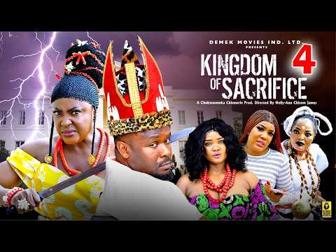 KINGDOM OF SACRIFICE PT 4 - Lizzy Gold/ Zubby Micheal 2026 Latest Nigerian Nollywood Movie