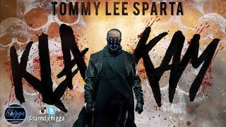 Tommy Lee Sparta - Kla Kam (Mavado, Alkaline, Jahmiel, Demarco & Busy Signal Diss) 2016