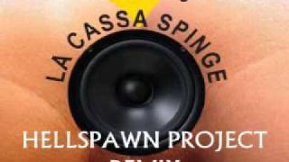 LA CASSA SPINGE - Dumbblond feat. Dargen D'amico HELLSPAWN PROJECT REMIX (LOL).wmv