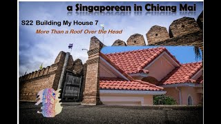 S22 Building My House 7 - More Than Just a Roof Over the Head