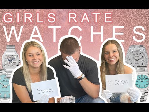 Girls Rate Watches 1/2 - Rolex Iced Out, Cartier, Patek Philippe Nautilus Tiffany, Michael Kors Quiz