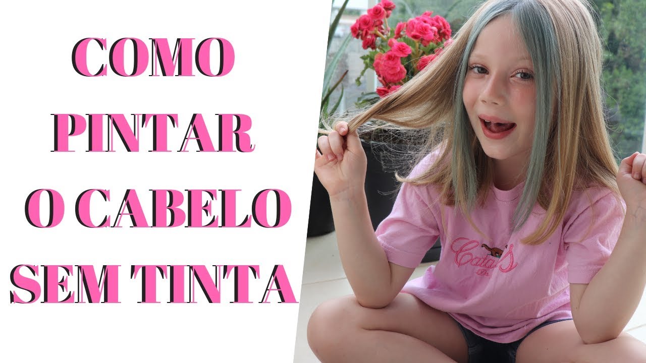 CABELO COLORIDO SEM TINTA !!!