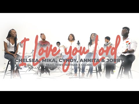 I Love you Lord| A Refreshing Worship Experience| The Verb