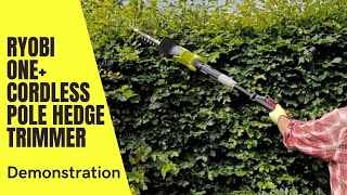 Hedge Trimming Made Easy: Demonstrating the Ryobi One+ Cordless Pole Hedge Trimmer