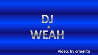 Love The Way Raise Up( dj weah remix)
