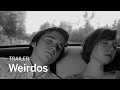 WEIRDOS Trailer | TIFF 2017