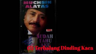 Download lagu 075. Muchsin Alatas - Sudah Tahu Aku Miskin mp3