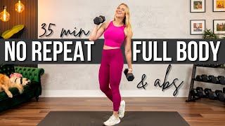 35 min. No Repeat Full Body Strength Training & Abs | Build Muscle at Home!