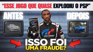 COMO GRAN TURISMO LEVOU O PSP AO LIMITE?