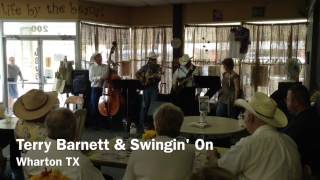 preview picture of video 'Terry Barnett & Swingin' On - Wharton TX Java Jam'