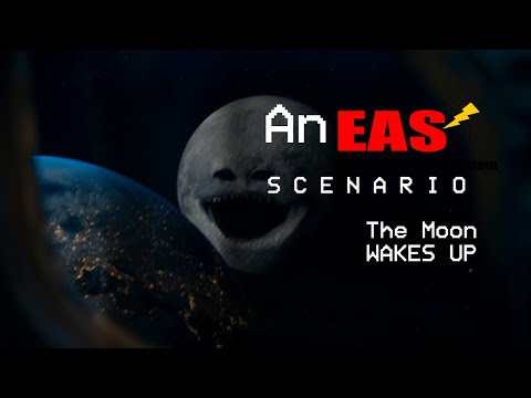 An EAS Scenario Movie: The Moon WAKES UP