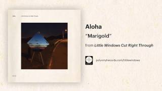 Aloha - Marigold [OFFICIAL AUDIO]