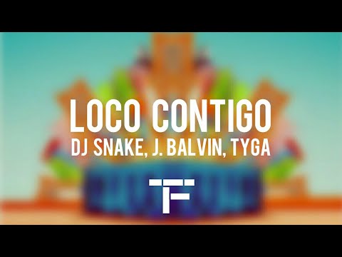 [TRADUCTION FRANÇAISE] DJ Snake, J. Balvin, Tyga - Loco Contigo