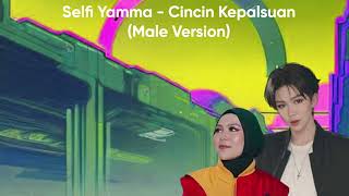 Download lagu Selfi Yamma - Cincin Kepalsuan (Male Version) DA ASIA 4 mp3