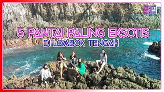 Download lagu 5 Pantai Paling Eksotis di Lombok Tengah! mp3 Download lagu 5 Pantai Paling Eksotis di Lombok Tengah! mp3