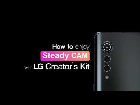 How to enjoy Steady CAM with LG Creator's Kit on LG VELVET
