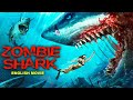 ZOMBIE SHARK Hollywood English Movie Superhit Action Horror Full Movie In English Free Movies
