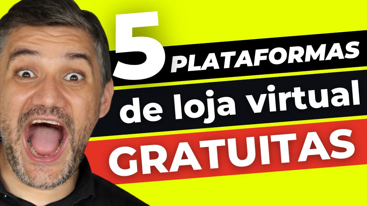 5 Plataformas de Loja Virtual GRATIS - Qual a Melhor ?