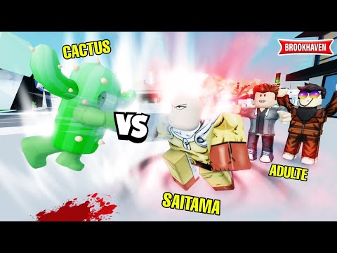 CACTUS CONTRE SAITAMA ET DES ADULTES (ÇA TOURNE TRÈS MAL) ! ROBLOX - BROOKHAVEN RP