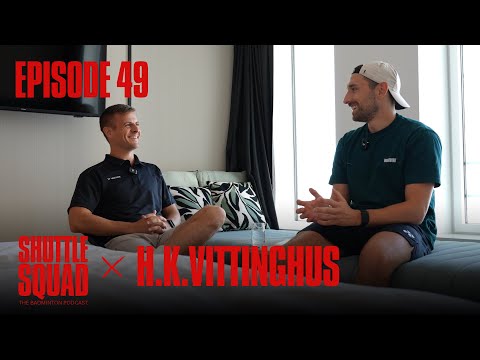 ShuttleSquad Ep. 49 - I can never fully retire, with Hans-Kristian Vittinghus