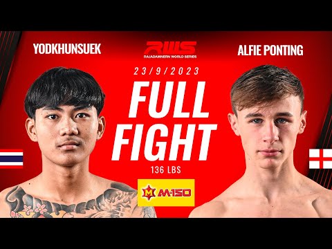 Full Fight l Yodkhunsuek vs. Alfie Ponting l ยอดขุนศึก vs. อัลฟี่ พอนทิง l RWS