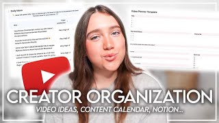 How I FINALLY Got Organized as a YouTube Creator | video ideas, content calendar, notion template...