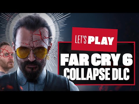 Let's Play Far Cry 6 Joseph Seed Collapse DLC Gameplay - IT'S A PIECE OF BLISS!